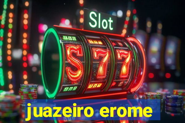 juazeiro erome